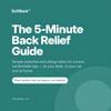 SoftBack™ 5-Minute Back Relief Guide